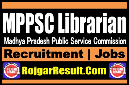 MPPSC Librarian Recruitment 2025
