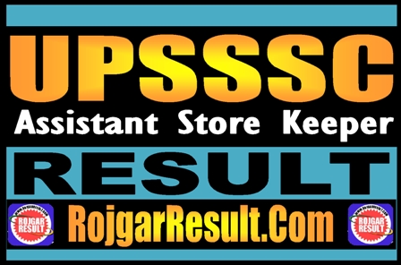 UPSSSC Assistant Store Keeper Result 2025