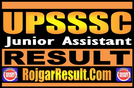 UPSSSC Junior Assistant Result 2025