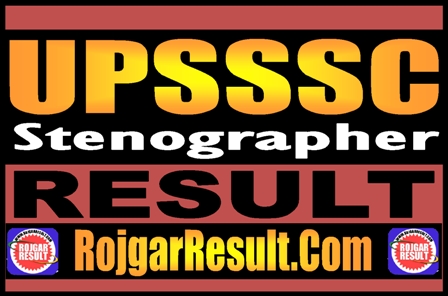 UPSSSC Stenographer Result 2025