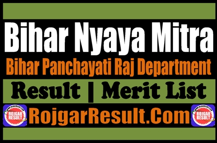 Bihar Nyaya Mitra Result 2025