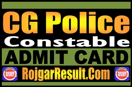 CG Police Constable Admit Card 2025