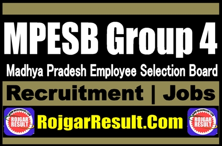 MPESB Group 4 Recruitment 2025
