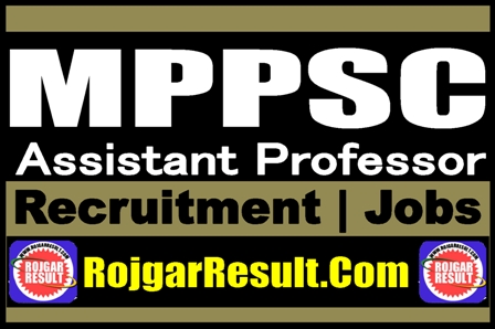 MPPSC Assistant Professor Recruitment 2025