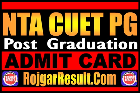 NTA CUET PG Admit Card 2025