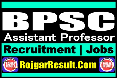 BPSC Assistant Professor Recruitment 2025
