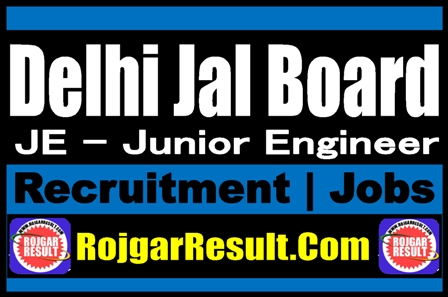 Delhi Jal Board JE Recruitment 2025
