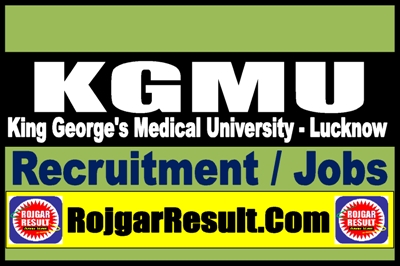 KGMU Recruitment 2025