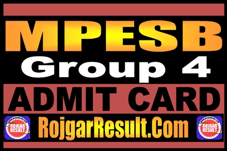 MPESB Group 4 Admit Card 2025