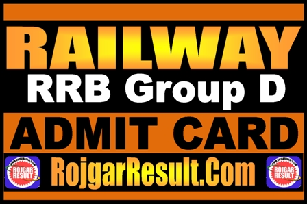 Railway RRB Group D Admit Card 2025
