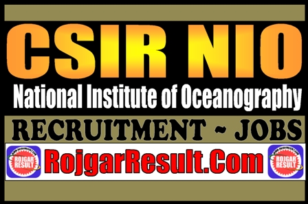 CSIR NIO Recruitment 2025