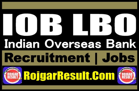 IOB LBO Recruitment 2025