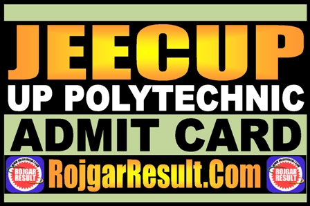 UP Polytechnic JEECUP Admit Card 2025