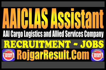 AAICLAS Assistant Recruitment 2025