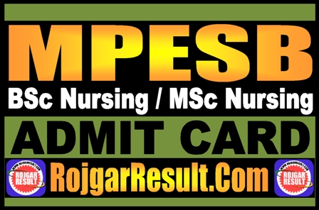 MPESB BSc Nursing MSc Nursing Admit Card 2025