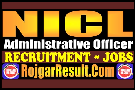NICL Administrative Officer Recruitment 2025