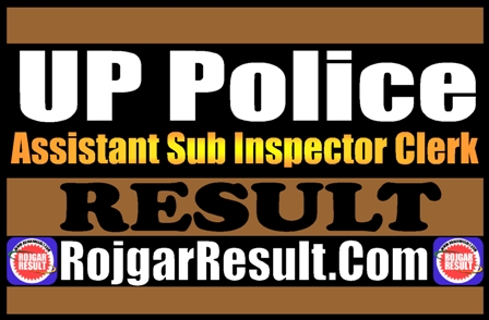 UP Police ASI Clerk Result 2025