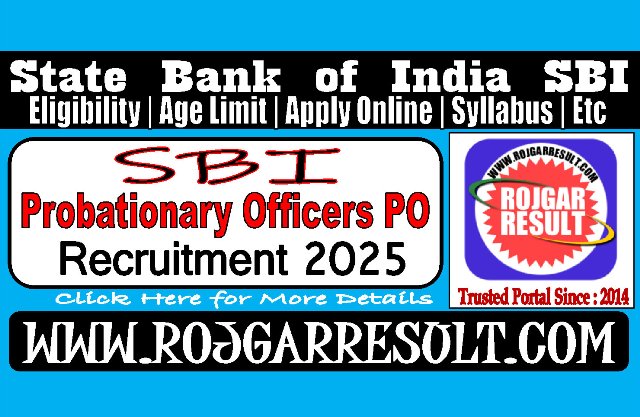 State Bank of India SBI PO Online Form 2025 for 541 Post