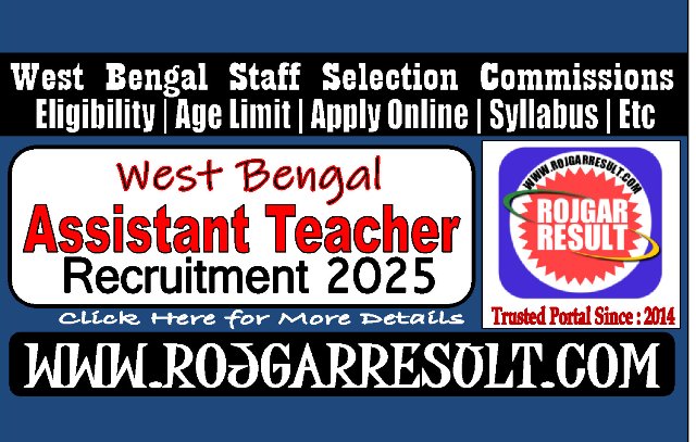 West Bengal WBSSC Assistant Teacher Online Form 2025 for 2nd SLST 35726 Post
