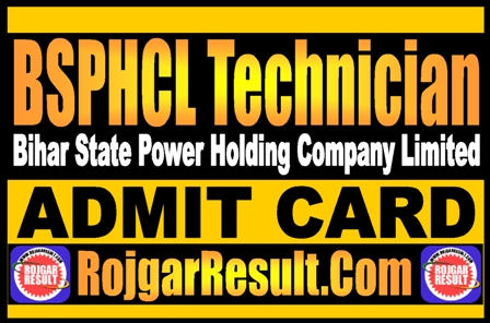 BSPHCL Technician Admit Card 2025