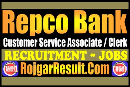 Repco Bank Clerk Recruitment 2025