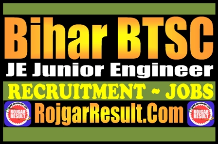 Bihar BTSC JE Junior Engineer Recruitment 2025