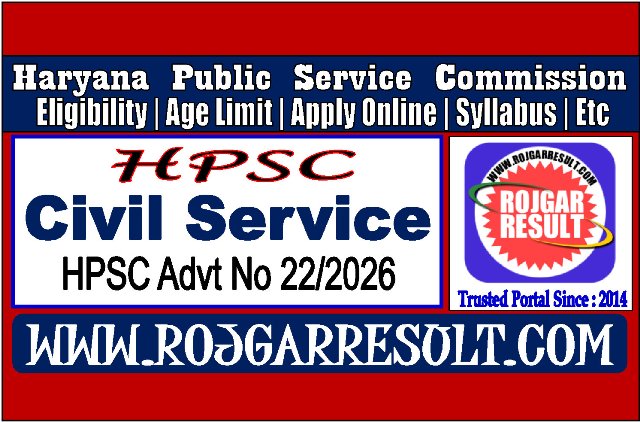 HPSC Haryana Civil Service Online Form 2026