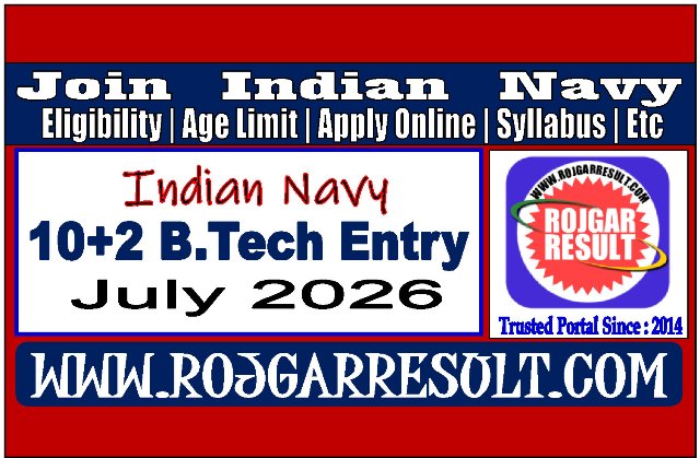 Indian Navy 10+2 B.Tech Entry Online Form 2026 for 44 Post