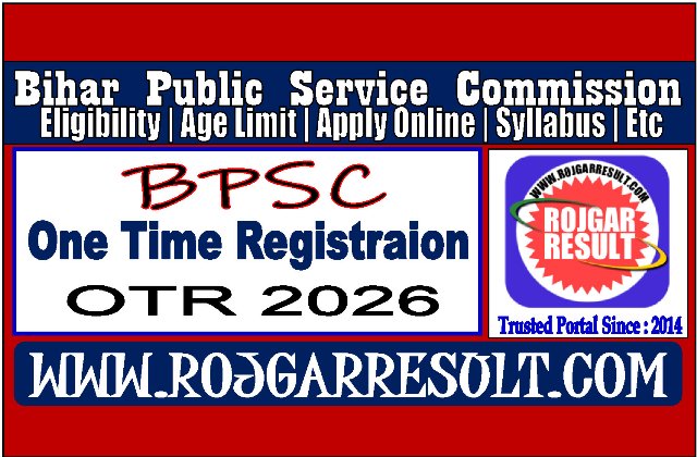 Bihar BPSC OTR One Time Registration Online Form 2026