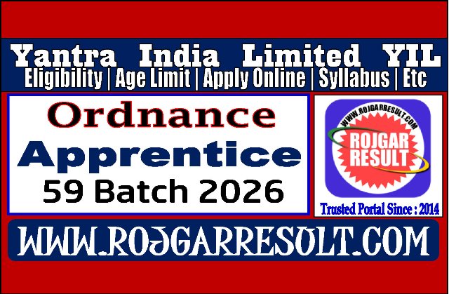 Yantra India Ltd YIL Ordnance Factory Apprentices Online Form 2026