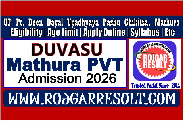 DUVASU Mathura PVT Online Form 2026