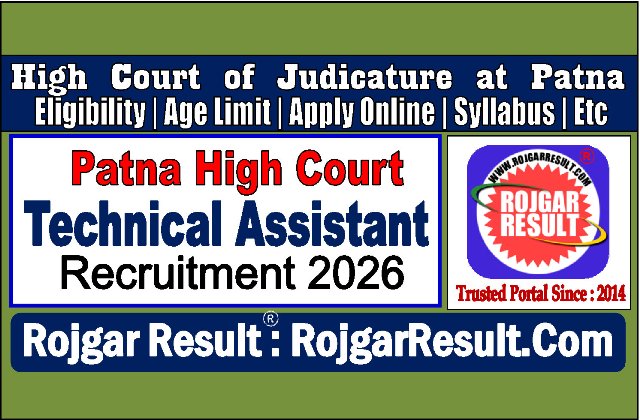 Patna High Court Technical Assistant Online Form 2026