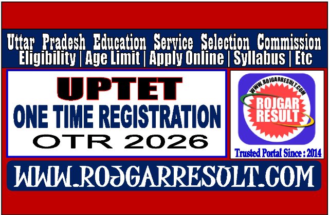 UPTET OTR One Time Registration 2026 Apply Online Form