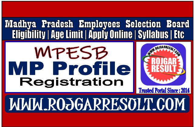 MPESB MP Profile Registration 2026 Online Form