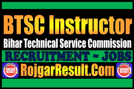 BTSC Instructor Recruitment 2026