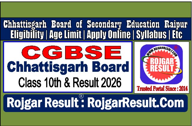 Chhattisgarh Board Class 10th, 12th Result 2026