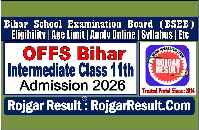 OFSS Bihar 11th Admissions 2026