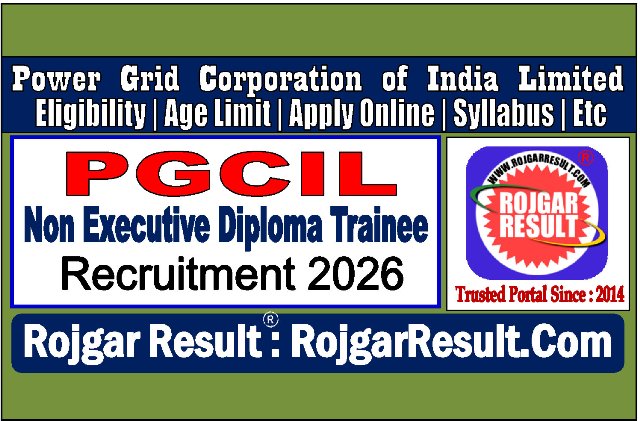 PGCIL Non Executive Diploma Trainee Online Form 2026