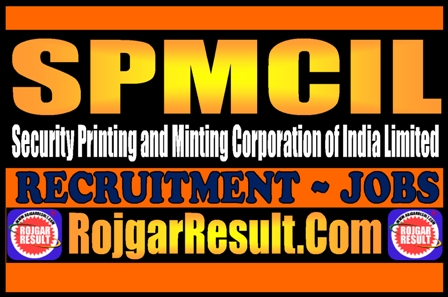 SPMCIL Recruitment 2026