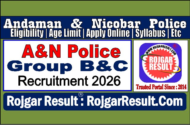 A&N Police Group B C Online Form 2026