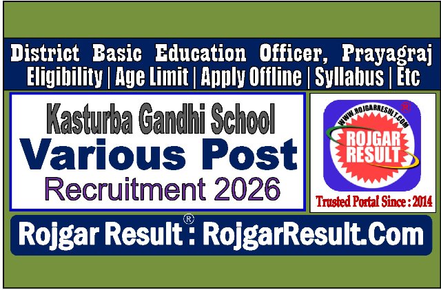 Kasturba Gandhi Girls School Prayagraj Recruitment 2026
