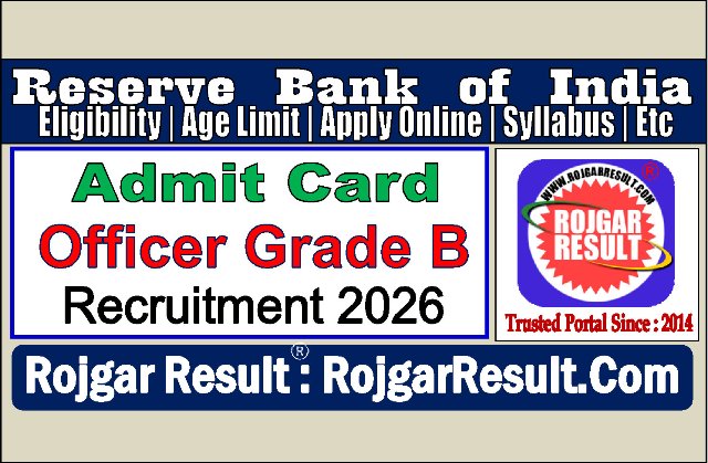 RBI Officer Grade B Admit Card 2026