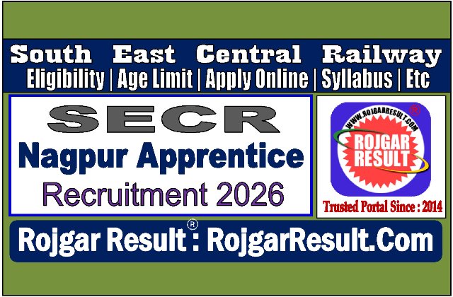 Railway SECR Nagpur Apprentice Online Form 2026 for 1079 Post