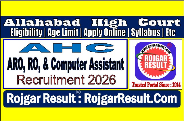 Allahabad High Court ARO, RO, & Computer Assistant Online Form 2026