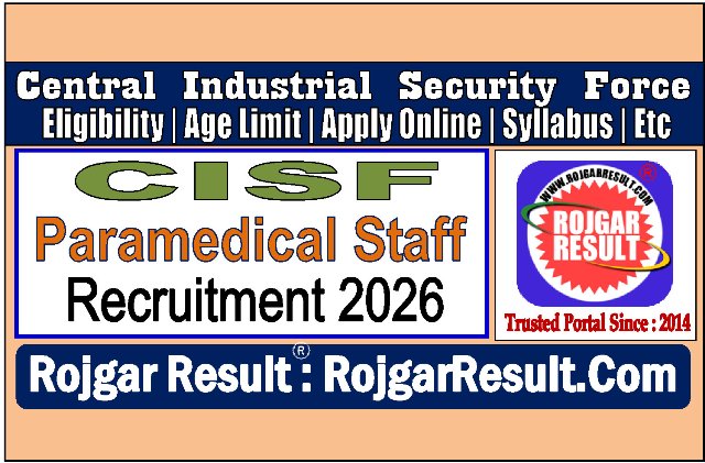 CISF Paramedical Staff Online Form 2026