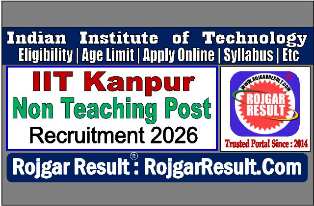 IIT Kanpur Non Teaching Post Online Form 2026