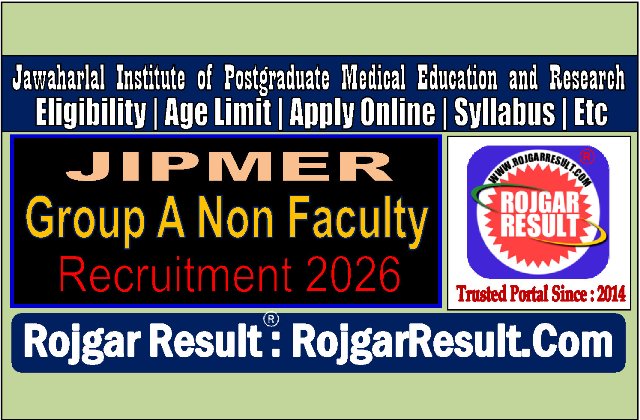 JIPMER Group A Non Faculty Post Online Form 2026