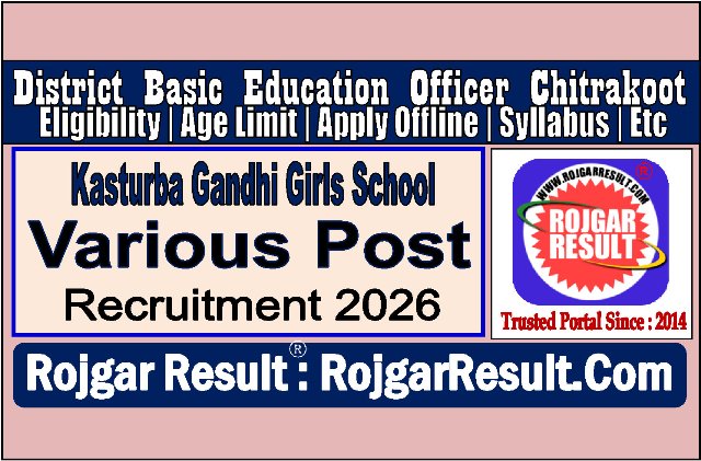Kasturba Gandhi Girls School Chitrakoot Recruitment 2026