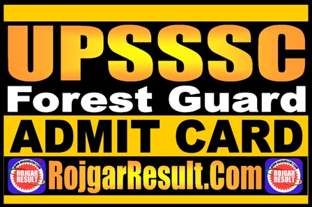 UPSSSC Forest Guard Admit Card 2026