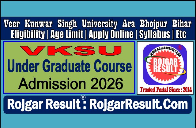 VKSU Ara UG Admission 2026 Online Form